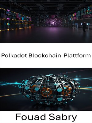 cover image of Polkadot Blockchain-Plattform